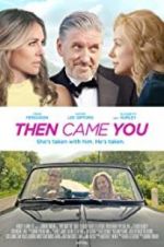 Watch Then Came You Zmovies