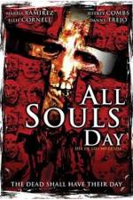 Watch All Souls Day: Dia de los Muertos Zmovies