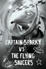 Watch Captain Sparky vs. The Flying Saucers Zmovies