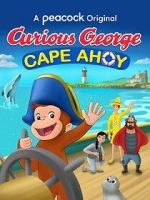 Watch Curious George: Cape Ahoy Zmovies