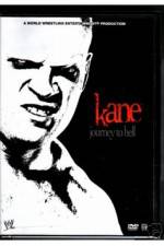 Watch WWE Kane Journey To Hell Zmovies