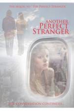 Watch Another Perfect Stranger Zmovies