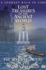 Watch Lost Treasures of the Ancient World - The Seven Wonders Zmovies