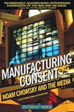 Watch Manufacturing Consent: Noam Chomsky and the Media Zmovies
