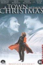 Watch A Town Without Christmas Zmovies