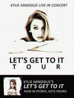 Watch Kylie Live: \'Let\'s Get to It Tour\' Zmovies