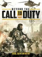 Watch Beyond the Call to Duty Zmovies