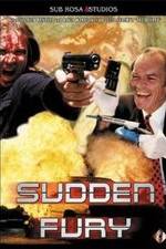 Watch Sudden Fury Zmovies
