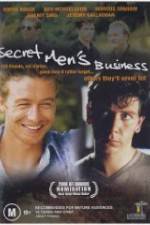 Watch Secret Men's Business Zmovies