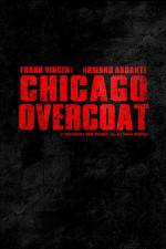 Watch Chicago Overcoat Zmovies
