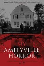 Watch My Amityville Horror Zmovies