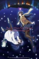 Watch Rascal Does Not Dream of Bunny Girl Senpai The Movie Zmovies
