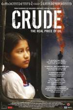 Watch Crude The Real Price of Oil Zmovies