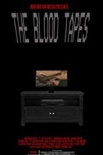 Watch The Blood Tapes Zmovies