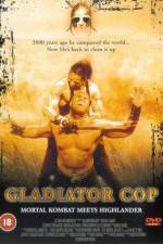 Watch Gladiator Cop Zmovies