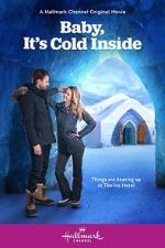 Watch Baby, It\'s Cold Inside Zmovies