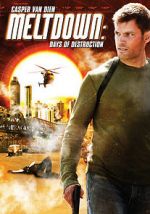 Watch Meltdown: Days of Destruction Zmovies