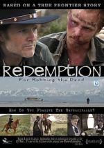 Watch Redemption: For Robbing the Dead Zmovies