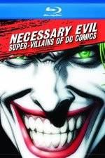 Watch Necessary Evil Villains of DC Comics Zmovies