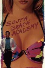 Watch South Beach Academy Zmovies