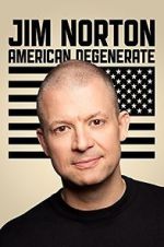 Watch Jim Norton: American Degenerate (TV Special 2013) Zmovies