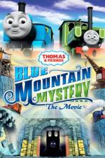 Watch Thomas & Friends: Blue Mountain Mystery the Movie Zmovies