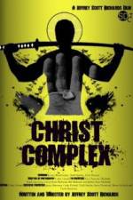 Watch Christ Complex Zmovies