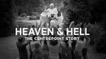 Watch Heaven and Hell - The Centrepoint Story Zmovies