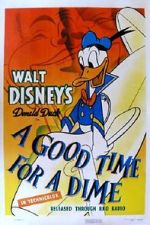Watch A Good Time for a Dime (Short 1941) Zmovies