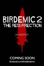 Watch Birdemic 2 The Resurrection Zmovies