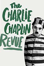 Watch The Chaplin Revue Zmovies