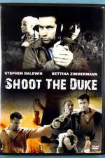 Watch Shoot the Duke Zmovies