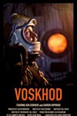 Watch Voskhod Zmovies