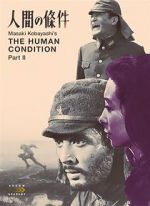 Watch The Human Condition II: Road to Eternity Zmovies