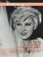 Watch Mae West and the Men Who Knew Her Zmovies