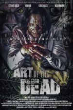 Watch Art of the Dead Zmovies