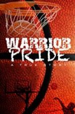 Watch Warrior Pride Zmovies