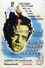Watch Count Three and Pray Zmovies