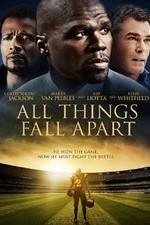 Watch All Things Fall Apart Zmovies