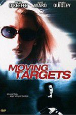 Watch Moving Targets Zmovies