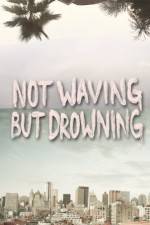Watch Not Waving But Drowning Zmovies