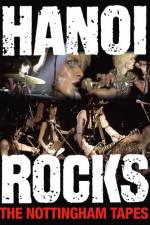 Watch Hanoi Rocks The Nottingham Tapes Zmovies