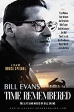 Watch Bill Evans: Time Remembered Zmovies