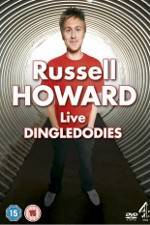 Watch Russell Howard: Dingledodies Zmovies