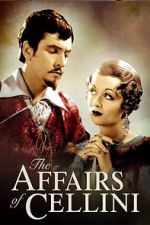Watch The Affairs of Cellini Zmovies