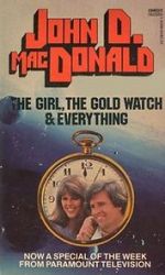 Watch The Girl, the Gold Watch & Everything Zmovies