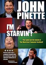 Watch John Pinette: I\'m Starvin\'! Zmovies