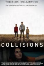 Watch Collisions Zmovies