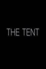 Watch The Tent Zmovies