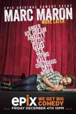 Watch Marc Maron: More Later Zmovies